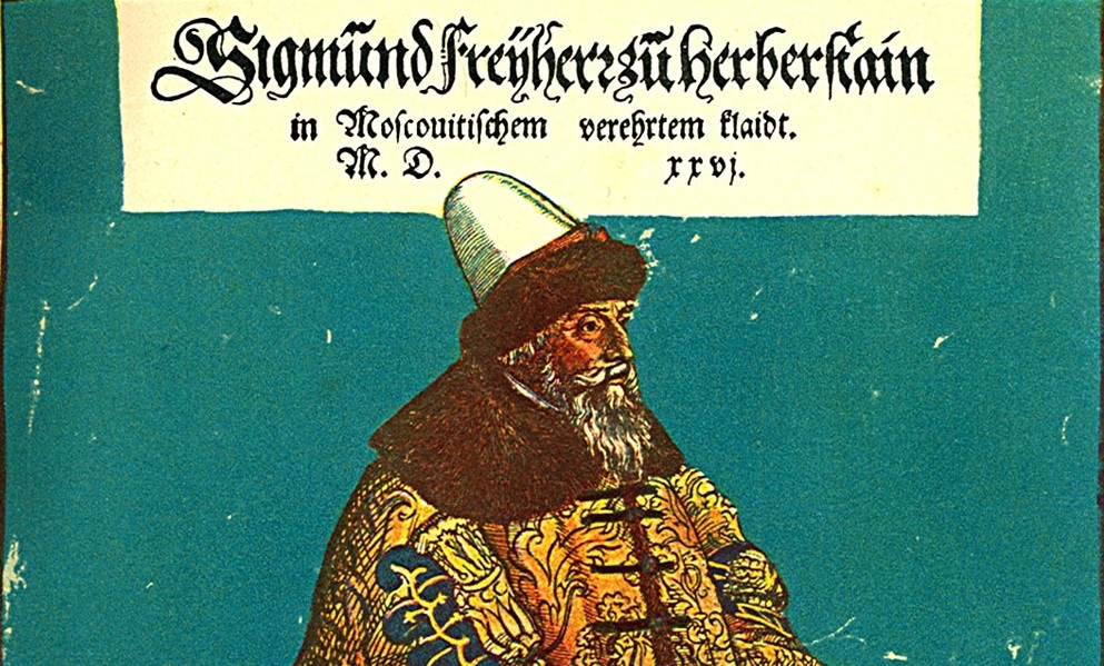 1566: German-Slovenian Baron Herberstein – An Early Explorer of Russia